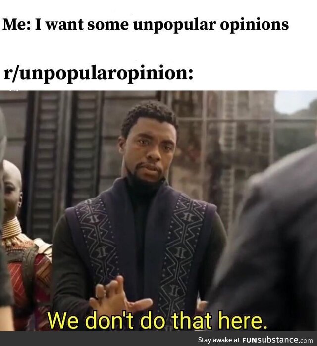 Barely any of them are unpopular