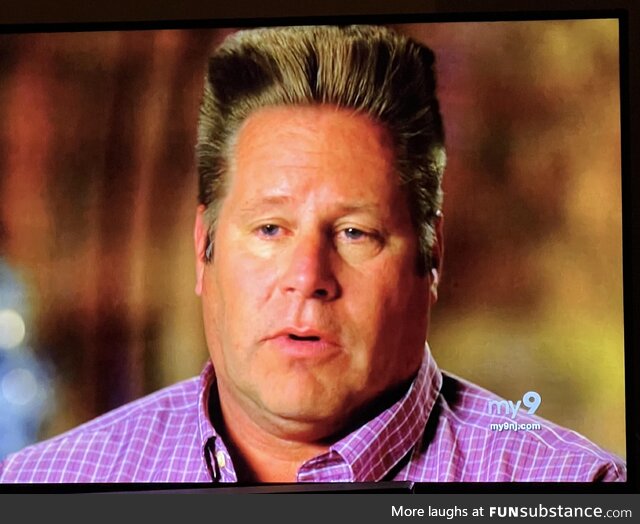 This dudes hair on Dateline