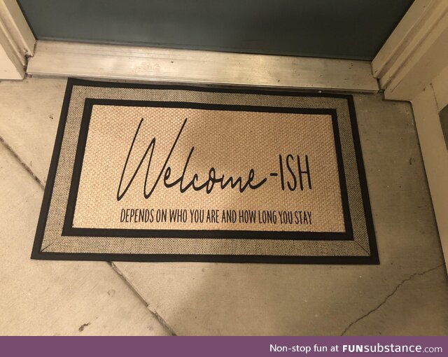 My new doormat sets expectations correctly