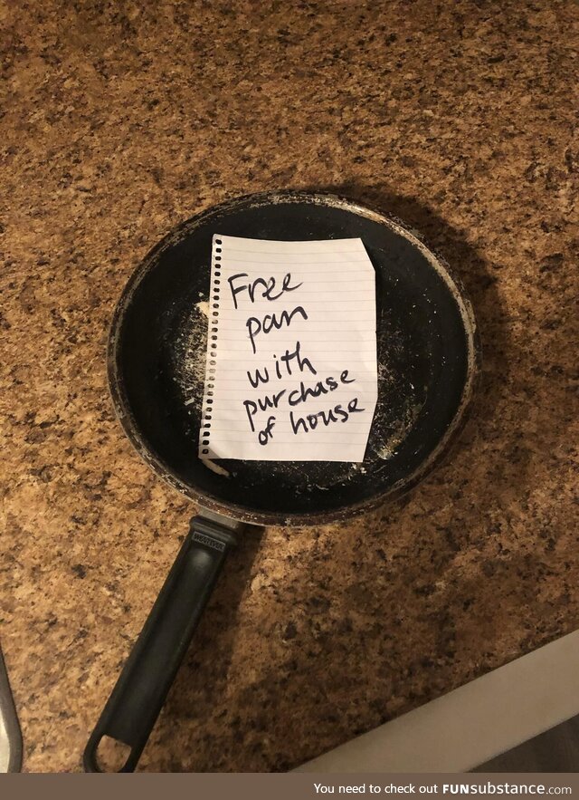 This is my GF's frying pan and I hate it. Her house goes on the market tomorrow. She just