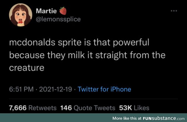 Fresh, unpasteurized Sprite