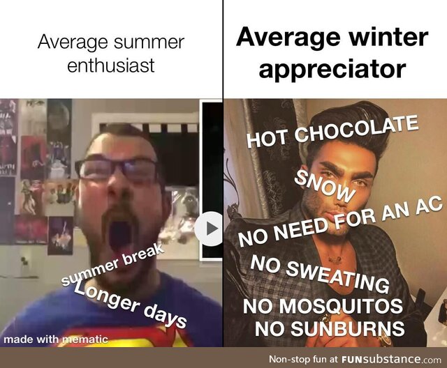 Winter is superior