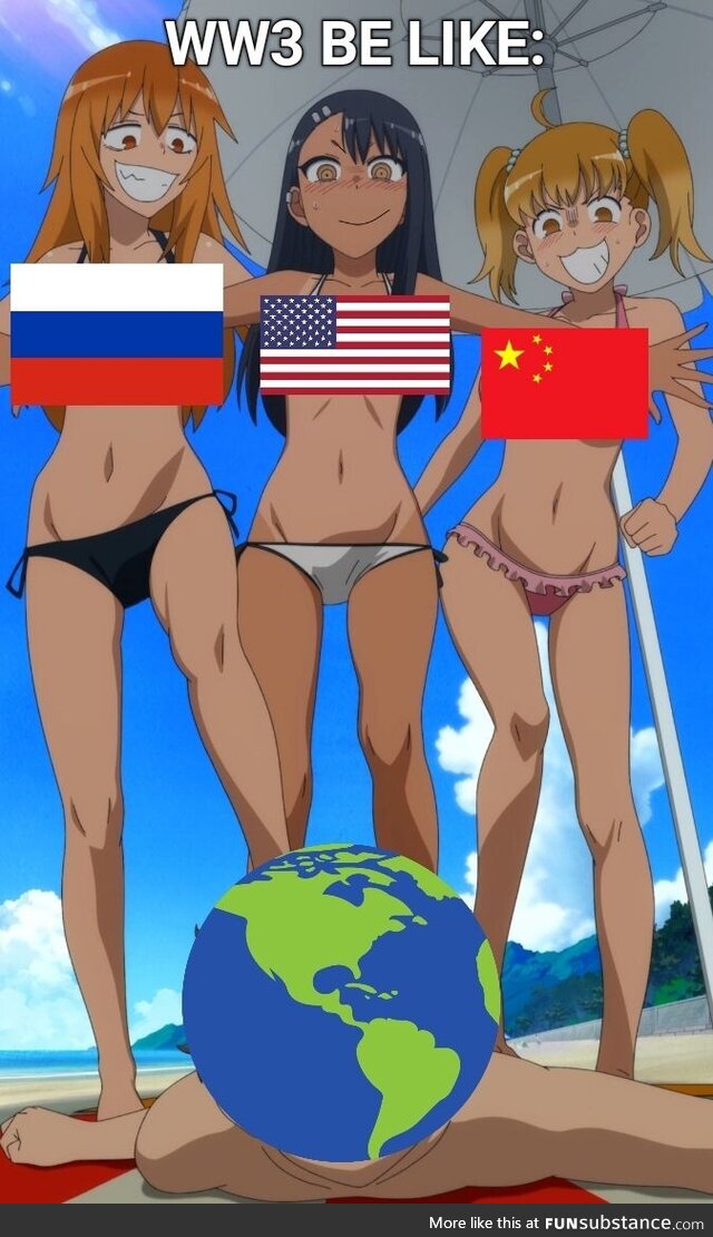 WW3 be like: