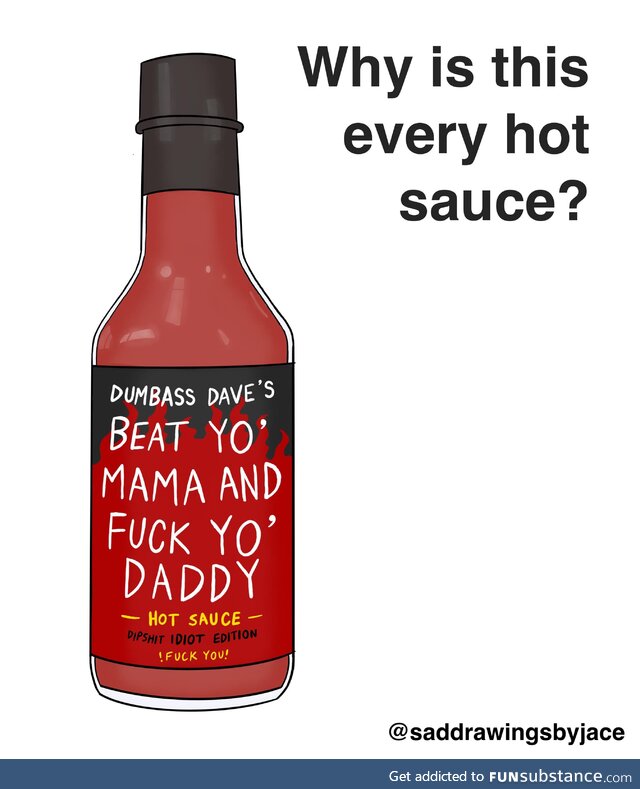 Hot sauce