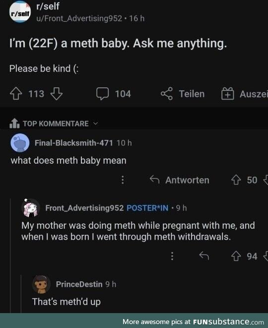 You gone and made a meth