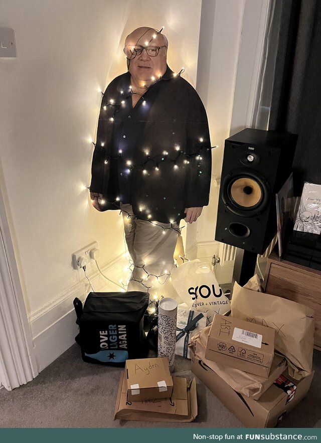 We don’t have a Christmas tree so we used Danny DeVito instead