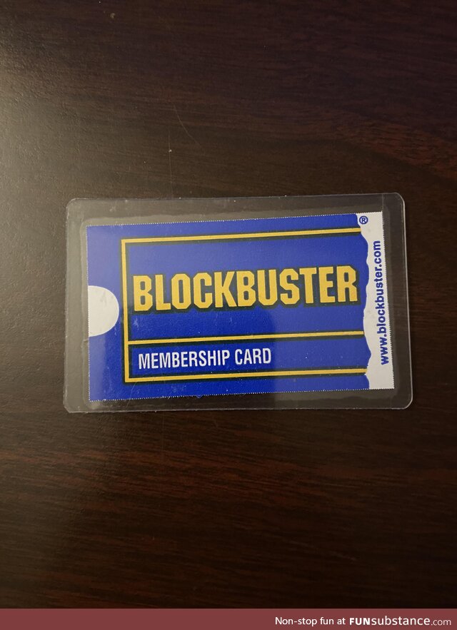 I found a Blockbuster membership card