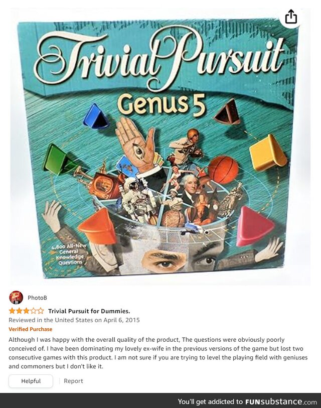 Trivial Pursuit for Dummies