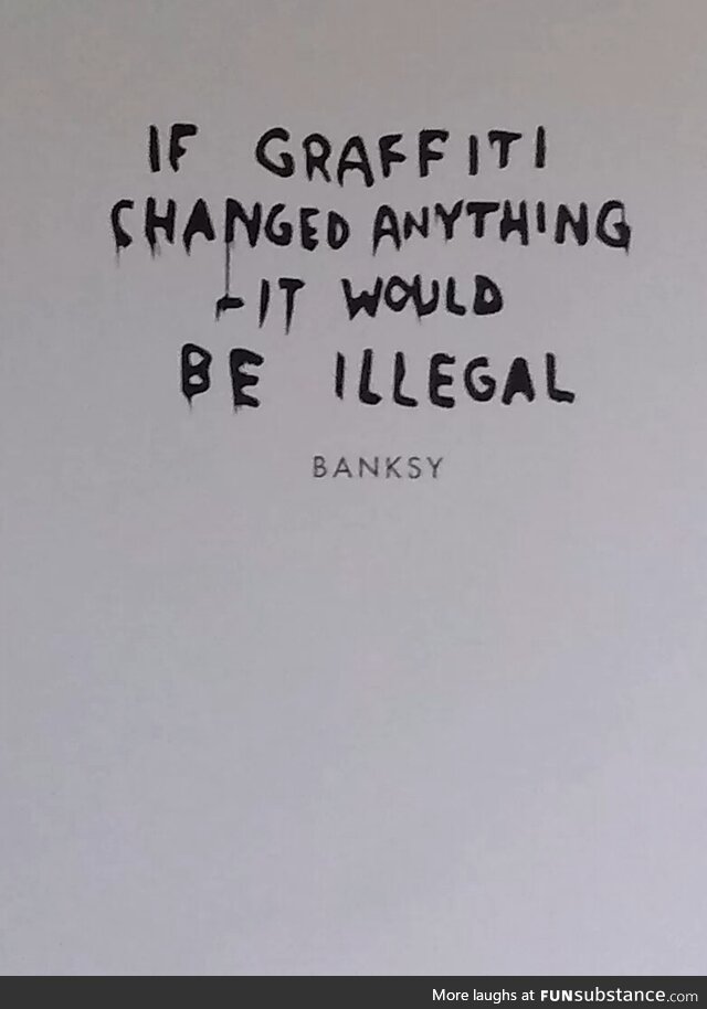 Banksy on Graffiti