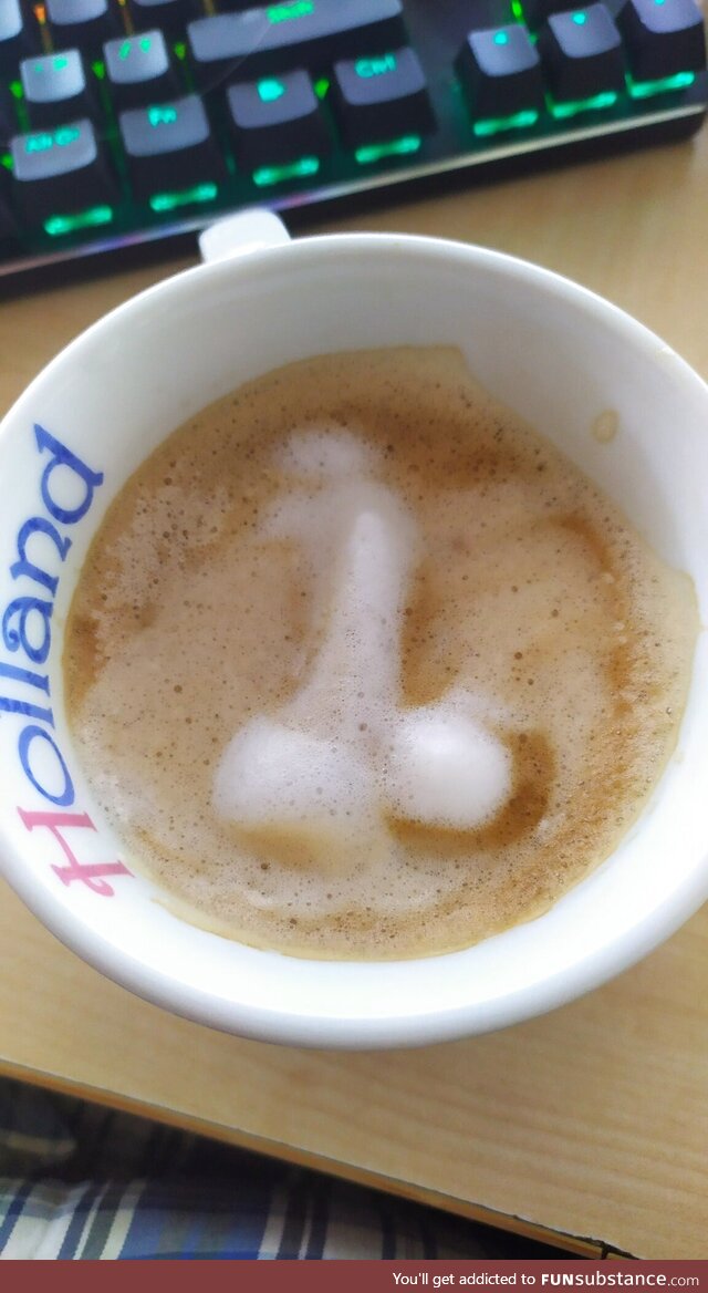 My son is practicing his Latte art on me each morning, this morning he made me a picture