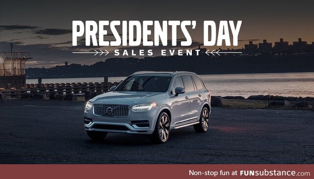 Wherever you are headed this season be sure to put the Volvo Presidents’ Day Sales