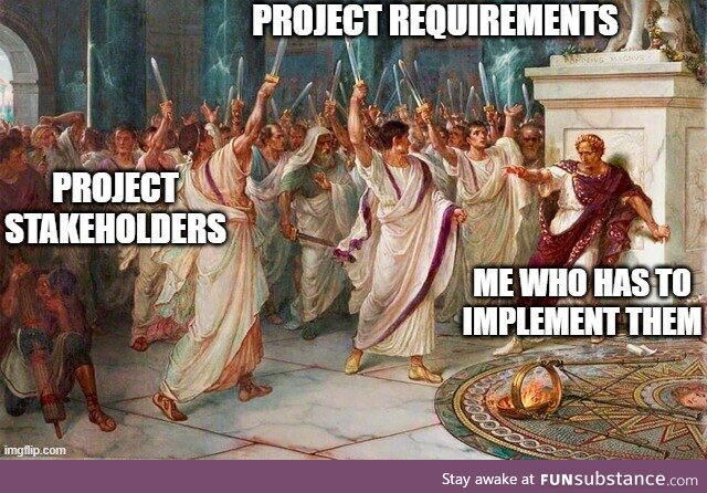 When project stakeholders give you requirements