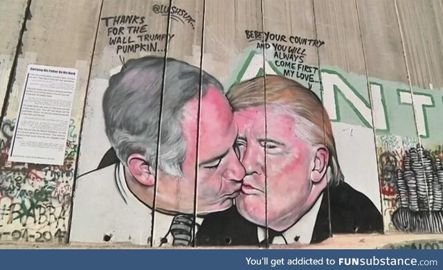 Trump and Netanyahu share a kiss mural