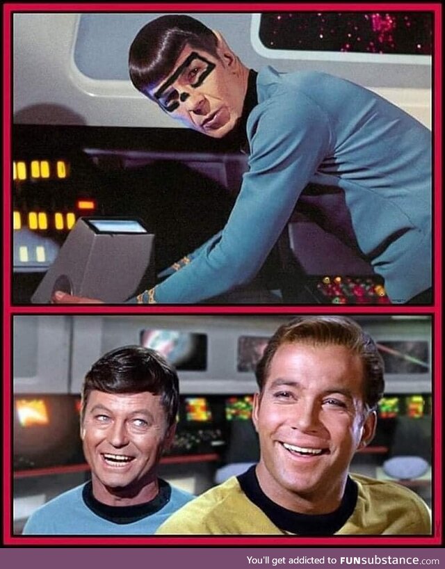 It's illogical Captain