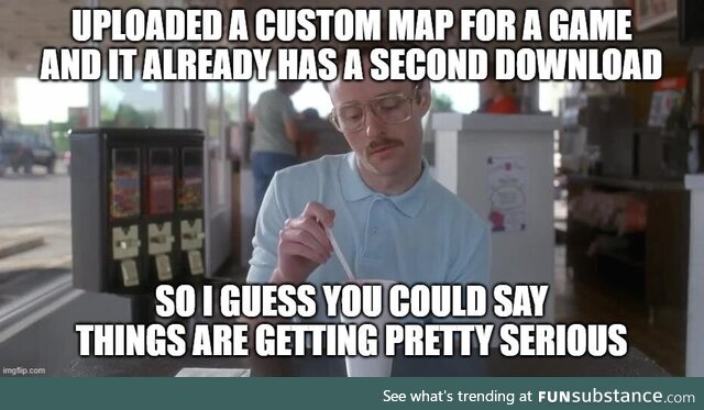 To be fair, the first download was me