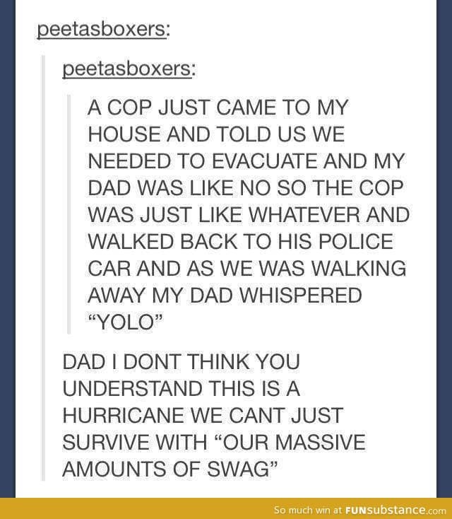 #yoloswag dad