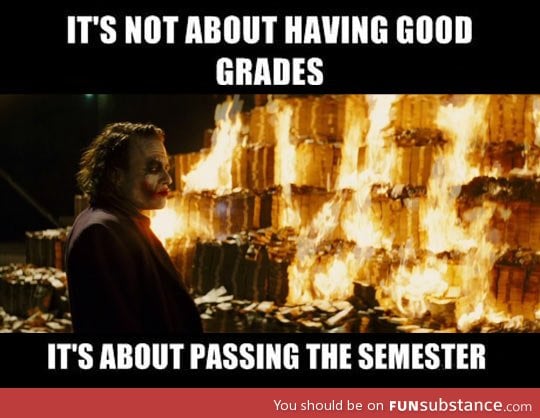 It's not the good grades