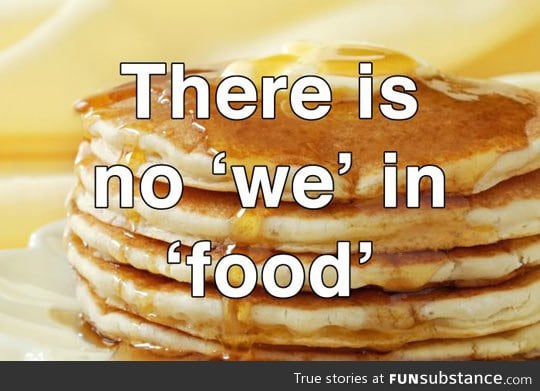 When someone asks me to share food