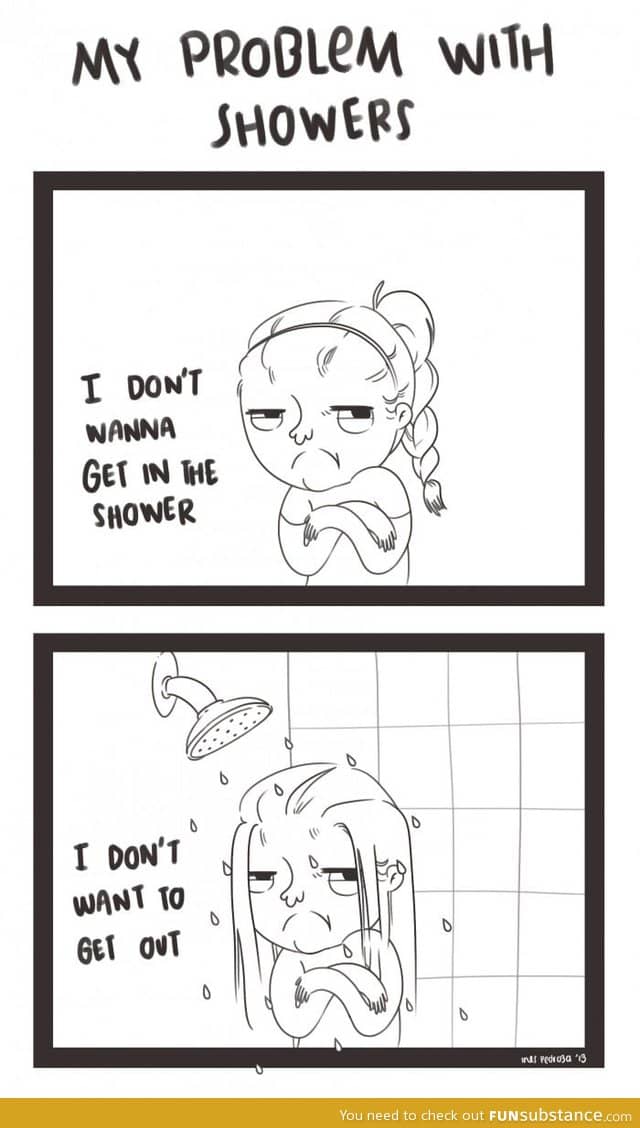 The thing about showering