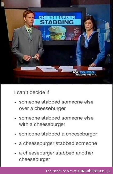 Cheeseburger stabbing