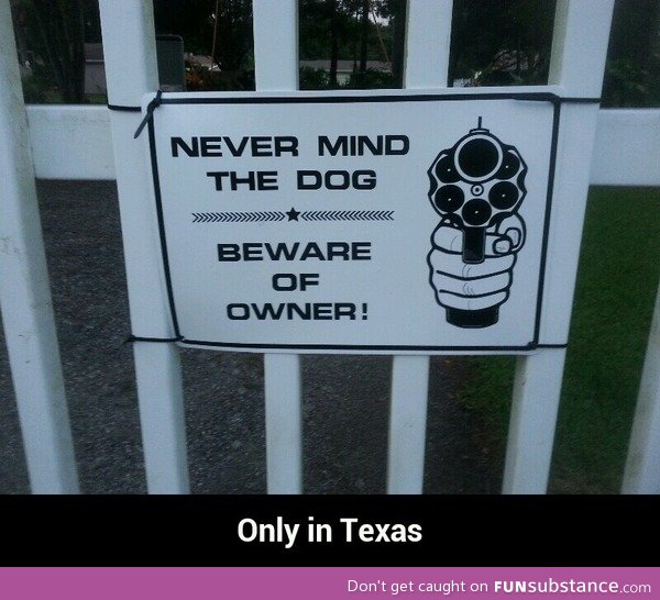 Only in texas