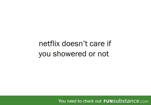 the beauty of Netflix