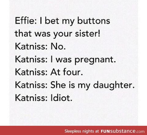 God Effie, don't assume things!