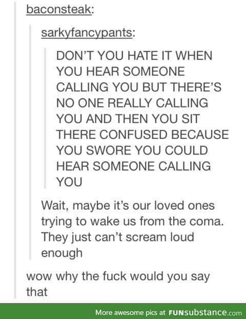 What if we're already dead and reliving the 7 minutes of our lives right now