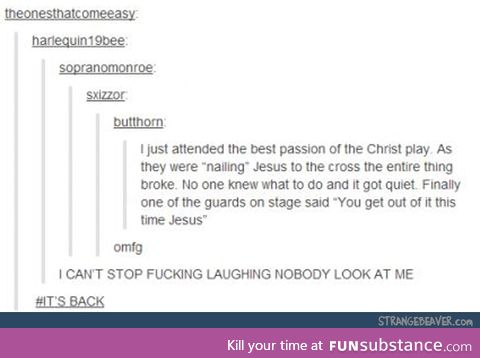 Next Time, Jesus, Next Time...