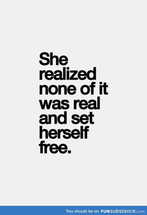 And That Made Her Free....