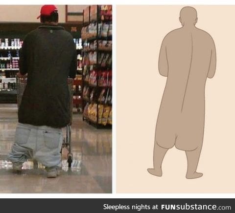 His pants be saggin'....