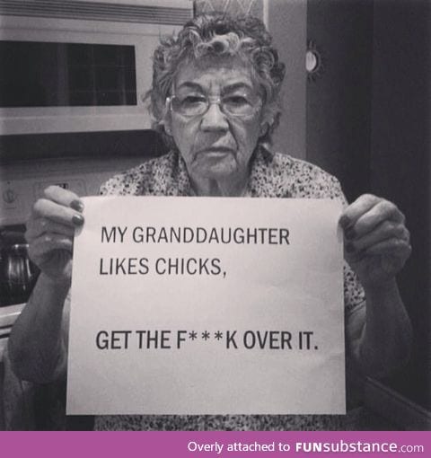 You go, grams.