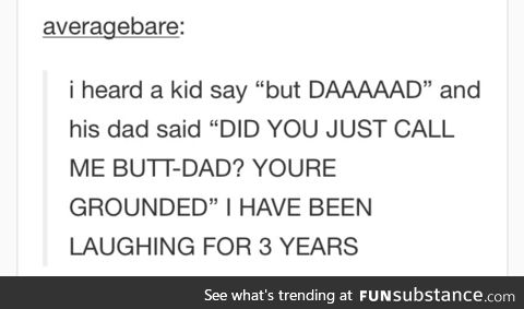 but daaaaad