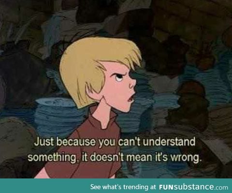 Words of wisdom from Disney.