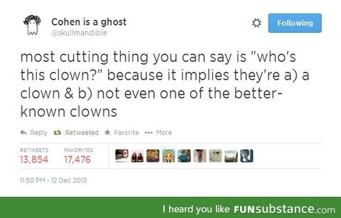 Clowns taste funny anyway