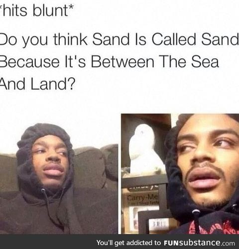 *hits blunt*