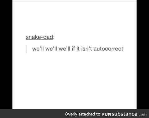 Autocorrect is so ducking annoying