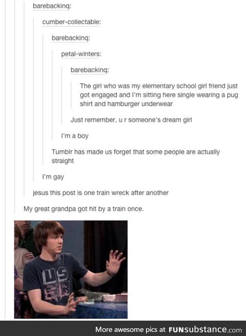 Tumblr itself is just one giant train wreck