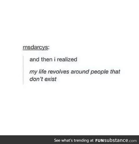 I probably need to make some life changing decisions.