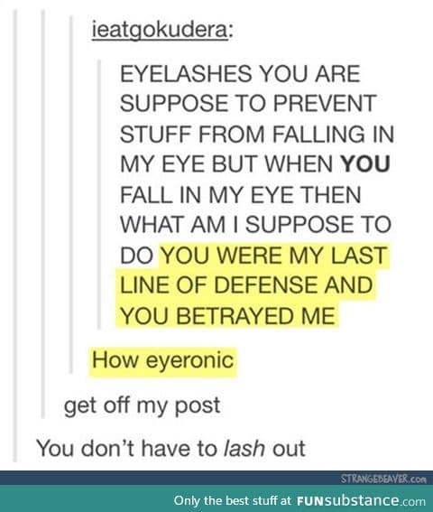 Eye see what you did there!