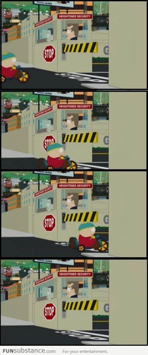 Heightened security lvl: Cartman