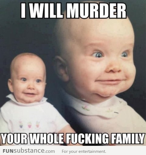 Murderer baby