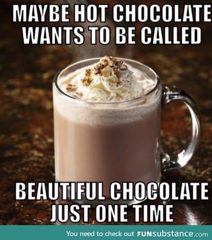 Cocoa'mon, guys