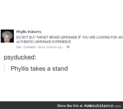 Phyllis is having none of your shit.