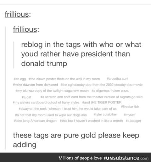 I'd rather have Draco Malfoy as prez