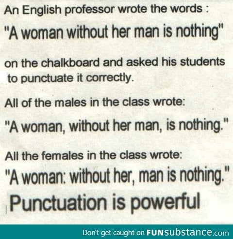 Punctuation is powerful