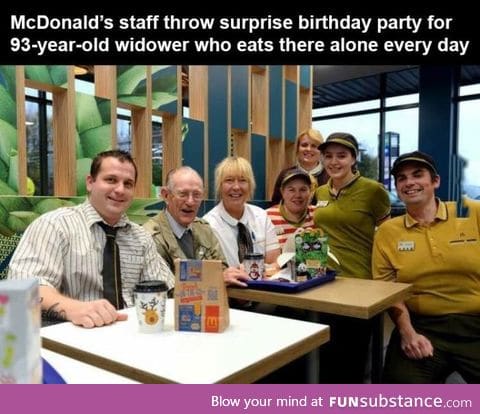 That's awesome, but why would an 93 year old man eat McDonalds every day?