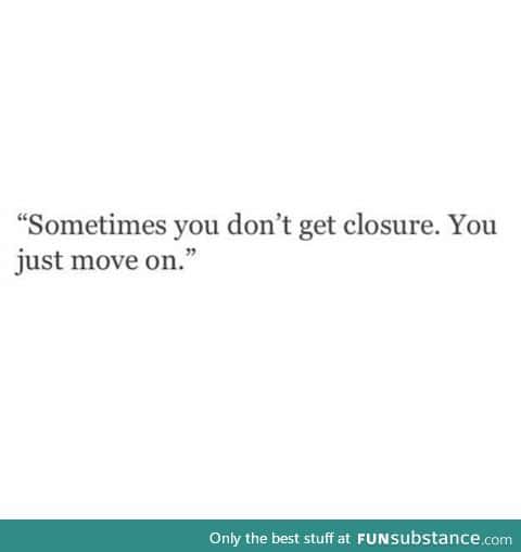 move on