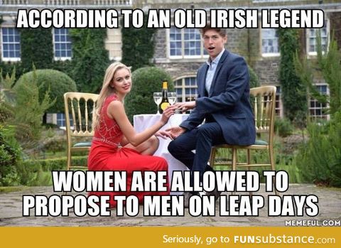 Leap day ladies, are you ready?