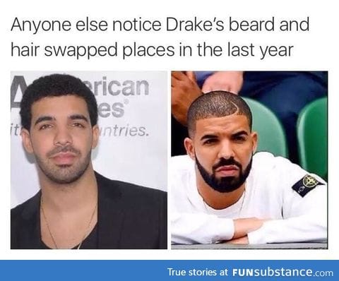 Drake swapped his hair and beard around